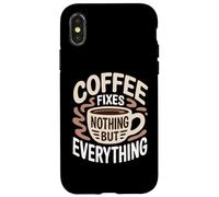 Carcasa para iPhone X/XS El café no arregla Nada más Que Todo los Amantes de la cafeína Divertido