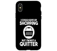Carcasa para iPhone X/XS El Comprador podría Renunciar a Las Compras, Pero no un Adicto a Las Compras