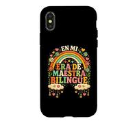Carcasa para iPhone X/XS En Mi Era De Maestra Bilingüe Educador de Dos Idiomas