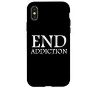 Carcasa para iPhone X/XS End Addiction Fighting Drug Abuse Sobriety Awareness Sober