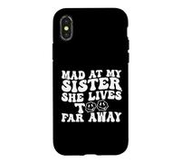 Carcasa para iPhone X/XS Enfadada con mi Hermana, Vive Demasiado lejos, Hermana Divertida