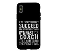 Carcasa para iPhone X/XS Entrenador de Gimnasia Divertido Triunfa Prueba lo Que Dijo