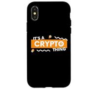 Carcasa para iPhone X/XS Es una Cosa criptográfica BTC Alt Coin Trader Blockchain Crypto