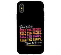 Carcasa para iPhone X/XS Estimados Estudiantes Lean la Receta Su Clase de Cocina para Maestros de FCS
