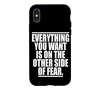 Carcasa para iPhone X/XS Everything You Want Is On The Other Side of Fear