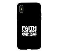 Carcasa para iPhone X/XS Faith Can Move Mountains