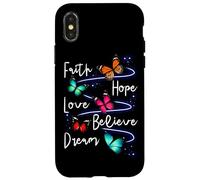 Carcasa para iPhone X/XS Faith Hope Love Believe Dream Butterfly - Cita inspiradora