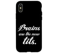 Carcasa para iPhone X/XS Feminismo Brains Are The New Tits Divertido Regalo Feminista