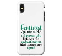 Carcasa para iPhone X/XS Feminista cree Que la noción Radical de Las Mujeres es Igual a Feminista