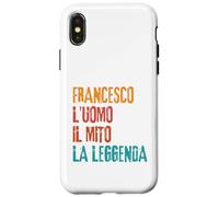 Carcasa para iPhone X/XS Francesco L'Uomo Il Mito La Leggenda Festa di Compleanno