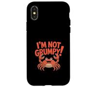 Carcasa para iPhone X/XS Funny Im Not Grumpy Cartoon Crab Diciendo Mujeres Hombres