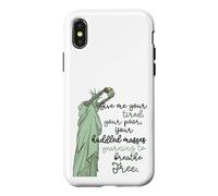 Carcasa para iPhone X/XS Give Me Your Tired Huddled Masses Statue of Liberty Freedom