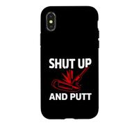 Carcasa para iPhone X/XS Golf Putter Shut Up and Putt Funny Golfing Slogan
