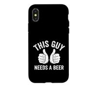 Carcasa para iPhone X/XS Gracioso Diciendo Que Este Chico Necesita Cerveza sarcástico