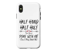 Carcasa para iPhone X/XS Half Hood Half Holy, eso Significa Que Reza Conmigo, no juegues a Arrow