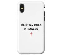 Carcasa para iPhone X/XS He Still Does Miracles - Christian Faith Motivation Reminder