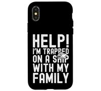 Carcasa para iPhone X/XS Help I'm Trapped On A Ship with My Family Funny Cruise