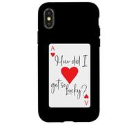 Carcasa para iPhone X/XS How Did I Get So Lucky Ace Card Hearts Valentine Anniversary