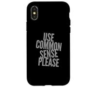 Carcasa para iPhone X/XS Humor Divertido Texto Gente Divertida Uso Divertido Sentido Común por Favor