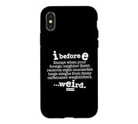 Carcasa para iPhone X/XS I Antes de E Excepto después de C Divertida oración gramatical Oscura