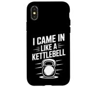 Carcasa para iPhone X/XS I Came In Like A Kettlebell Funny Gym Diciendo