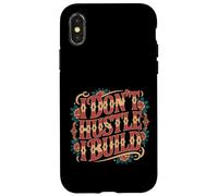 Carcasa para iPhone X/XS I Don't Hustle I Build Constructor Emprendedor -