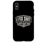 Carcasa para iPhone X/XS I Fix Shit That's What I Do Funny Handyman Repairman Reparaciones