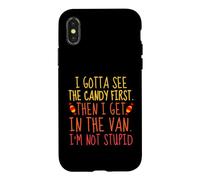 Carcasa para iPhone X/XS I Gotta See The Candy First Funny Halloween Sarcasmo