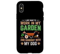 Carcasa para iPhone X/XS I Just Want to Work in my Garden and Hang out with my Dog