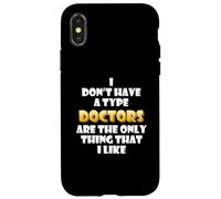 Carcasa para iPhone X/XS I Like Doctors Funny Costume Cute Nurses Hospital Staff Dr