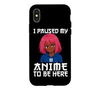 Carcasa para iPhone X/XS I Paused My Anime To Be Here Negro Anime Girl Manga Otaku
