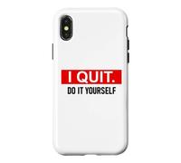 Carcasa para iPhone X/XS I Quit Do It Yourself Im Retired Not My Problem Anymore Men