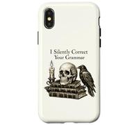 Carcasa para iPhone X/XS I Silently Correct Your Grammar Skull Raven Funny Teacher