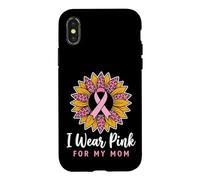 Carcasa para iPhone X/XS I Wear Pink For My Mom Breast Cancer Awareness
