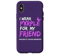 Carcasa para iPhone X/XS I Wear Purple for my Friend Pancreatic Cancer Awareness