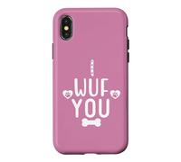 Carcasa para iPhone X/XS I Wuf You Paw Print Dog Mom Dog Lover Dogs Mum Dad Dog Theme