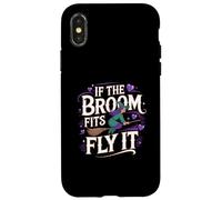 Carcasa para iPhone X/XS If The Broom Fits Fly It Witchcraft