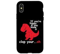 Carcasa para iPhone X/XS If You'Re Happy and You Know It Clap Your Hand