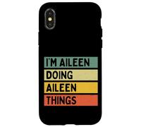 Carcasa para iPhone X/XS I'm Aileen Doing Aileen Things - Cita Personalizada Divertida