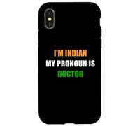 Carcasa para iPhone X/XS I'm Indian, My Pronoun is Doctor - Funny Flag Color Quote
