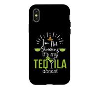 Carcasa para iPhone X/XS Im Not Slurring Its My Tequila Accent Margarita Day Drinking