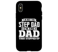 Carcasa para iPhone X/XS I'm Not The Step Dad I'm The Dad That Stepped Up