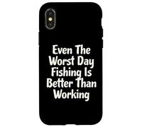 Carcasa para iPhone X/XS Incluso el Peor día de Pesca es Mejor Que un Pescador Trabajador