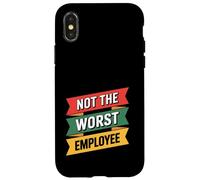 Carcasa para iPhone X/XS Insignia sarcástica Divertida con Texto en inglés Not The Worst Employee