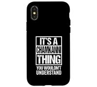 Carcasa para iPhone X/XS It's A Chamkanni Thing You Wouldn't Understand Surname Name