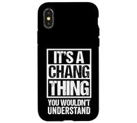 Carcasa para iPhone X/XS It's A Chang Thing You Wouldn't Understand - Family Name