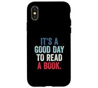 Carcasa para iPhone X/XS It's A Good Day To Read A Book