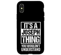 Carcasa para iPhone X/XS It's A Joseph Thing You Wouldn't Understand
