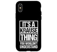 Carcasa para iPhone X/XS It's A Krause Thing You Wouldn't Understand