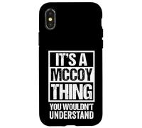 Carcasa para iPhone X/XS It's A Mccoy Thing You Wouldn't Understand Surname Name